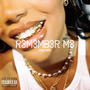 R3M3MB3R M3 (Explicit)
