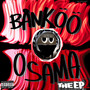 BANKÖÖ OSAMA 2 (Explicit)