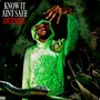 KNOW IT AINT SAFE OUTSIDE (Explicit)