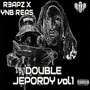 Double Jeopardy (Explicit)