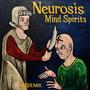 NEUROSIS: Mind Spirits