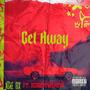 Get Away (feat. ScoobyTwenty3) [Explicit]