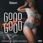 Good Good (Explicit)