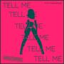 Tell Me (feat. ChinoBxnds) [Explicit]