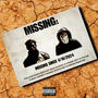 MISSING (feat. $HAGGIE) [Explicit]