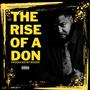 The Rise Of A Don (Explicit)