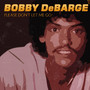 Please Don't Let Me Go (The Roots of DeBarge and Switch)