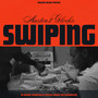 SWIPING (Explicit)