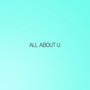 All About You (Homage to 2Pac & Cameo)