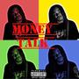 MoneyTalks (Explicit)