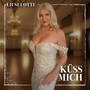 Küss Mich (Explicit)