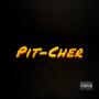 Pit-Cher (Explicit)