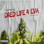 Dred Life 4 Eva (Explicit)