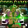 Good Game (Explicit)