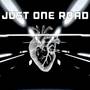 Just One Road (Explicit)