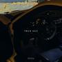 True Say (Explicit)