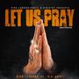 LET US PRAY (feat. BIGG QUINT)