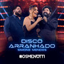 Disco Arranhado (Ao Vivo)