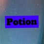 Potion (Explicit)