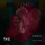 Brothers (feat. Lil Juice, TME Bo & D-Z Animal) [Explicit]