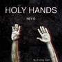 Holy Hands