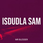 Isdudla Sam