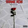 Thank You Prelude (Explicit)