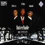 Interlude (feat. J Mat & Sah.vvy) [Explicit]