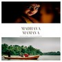 Madhava Mamava (feat. Gowtham Bharadwaj)