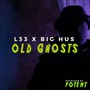 Old Ghosts (Explicit)