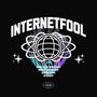 internetfool (Explicit)