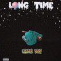 Long Time (Explicit)