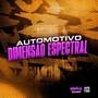 Automotivo Dimensão Espectral (Explicit)