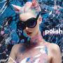 Polish (feat. Bugzy Kane & Dj 6rings) [Explicit]