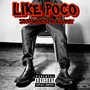 Like Poco (feat. Elemxy) [Explicit]