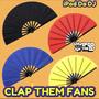 Clap Them Fans