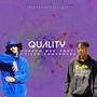 Quality of life (feat. Prince composure)