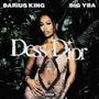 Dess Dior (feat. Big YBA) [Explicit]