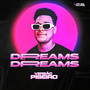Dreams (Piseiro)
