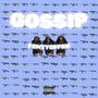 GOSSIP (feat. ProdByEnes) [Explicit]