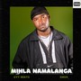 Mihla Namalanga (Explicit)