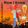 Now I Know (feat. Dopeboyzmuzic)