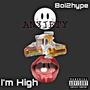 I’M HIGH (Explicit)