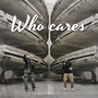 Who cares