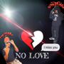 No Love (Explicit)