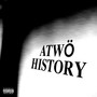 ATWÖ HISTORY (Explicit)