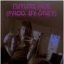 FUTURE HOE (Explicit)