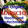 Das Original Hoch Deutschmeister Wunschkonzert - Märsche