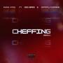 Cheffing (feat. Deo Barz & Grimaldibanks) (Remix) [Explicit]