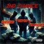 2nd chance (feat. Babyface, Babyboy & Villian loco)